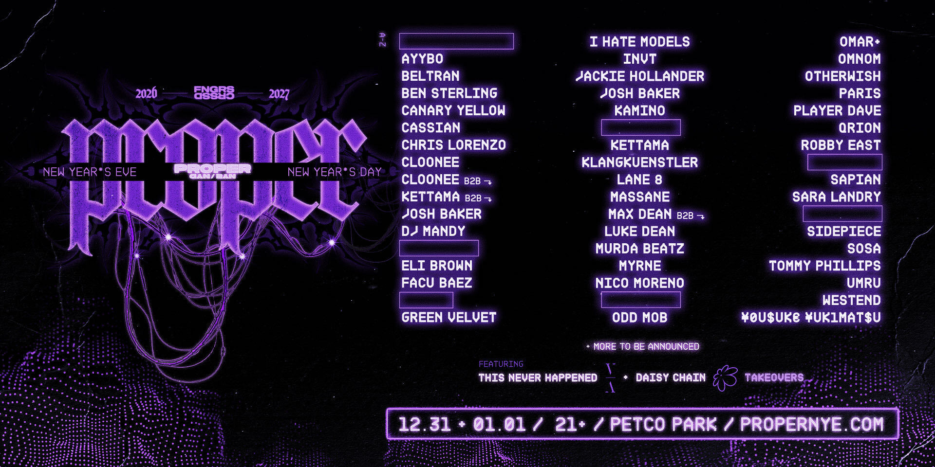 Tickets for FNGRS CRSSD presents PROPER NYE/NYD 2027