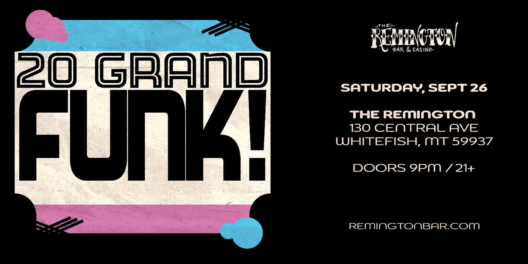 Tickets for Remington presents 20 Grand Funk!