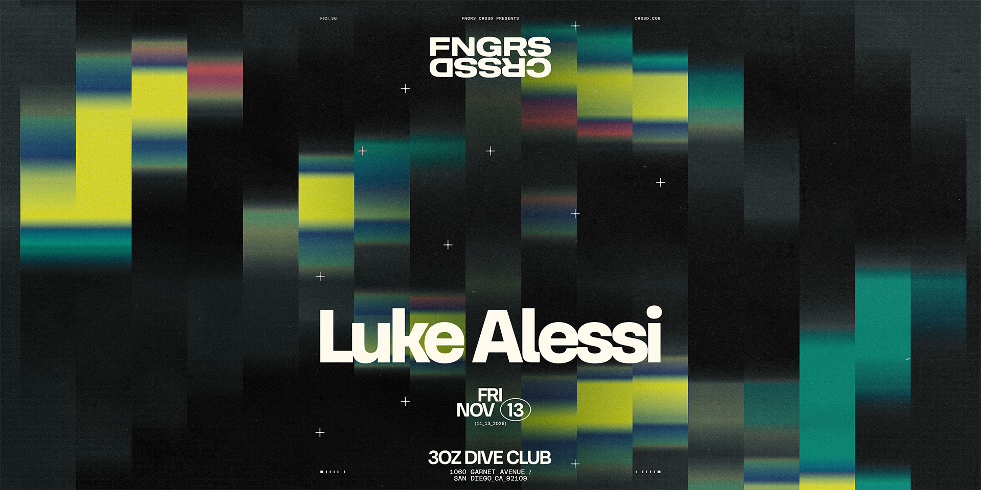 Tickets for FNGRS CRSSD presents LUKE ALESSI at 3oz Dive Club - Pacific Beach