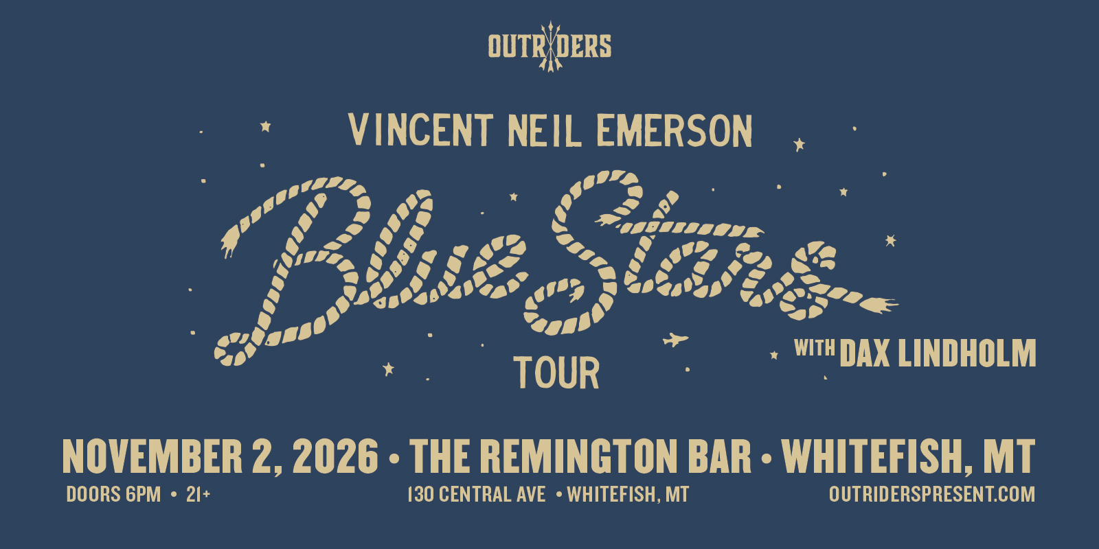 Tickets for Outriders present VINCENT NEIL EMERSON with Dax Lindholm at The Remington