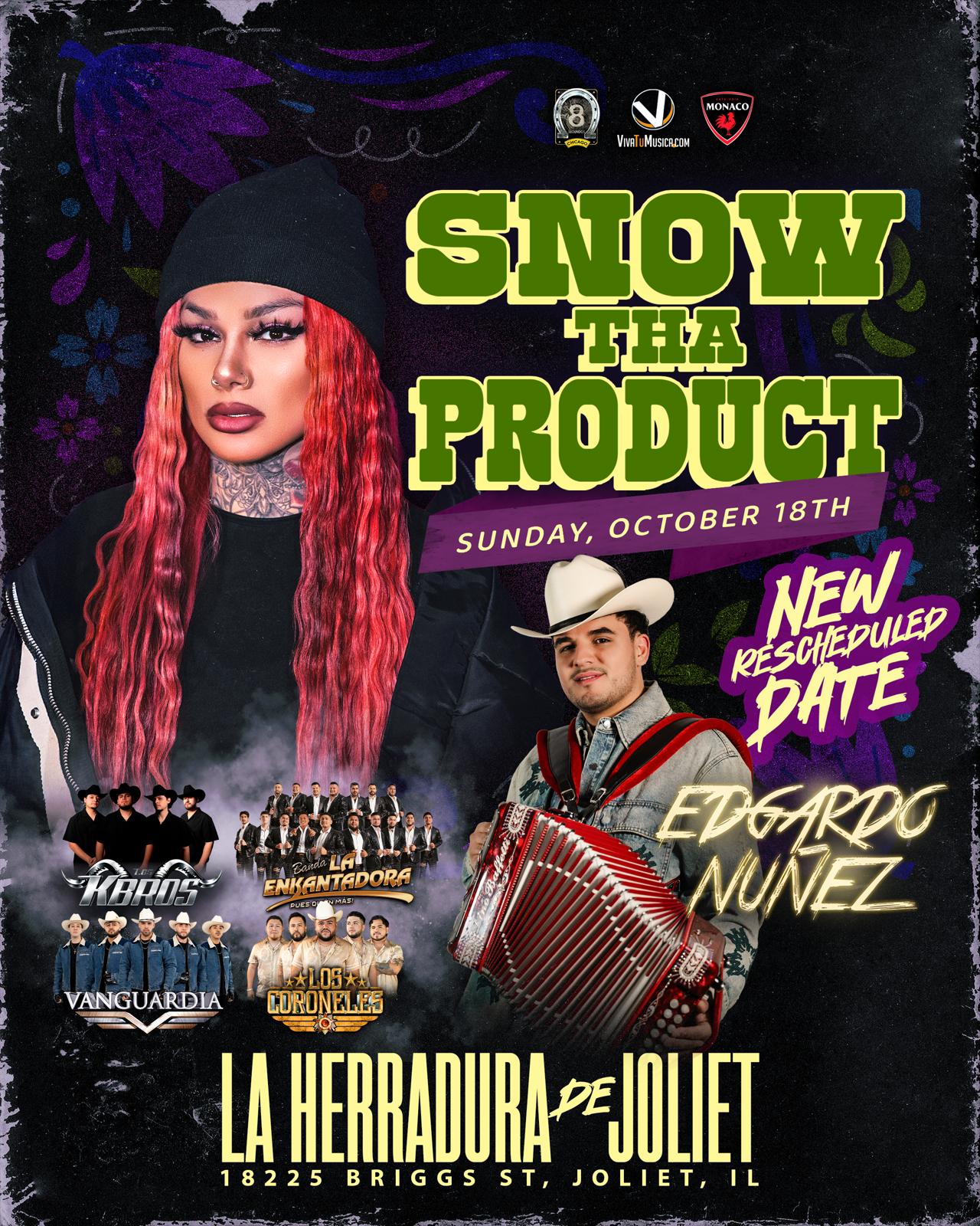 Tickets for SNOW THA PRODUCT & EDGARDO NU&Ntilde;EZ @ *LA HERRADURA*