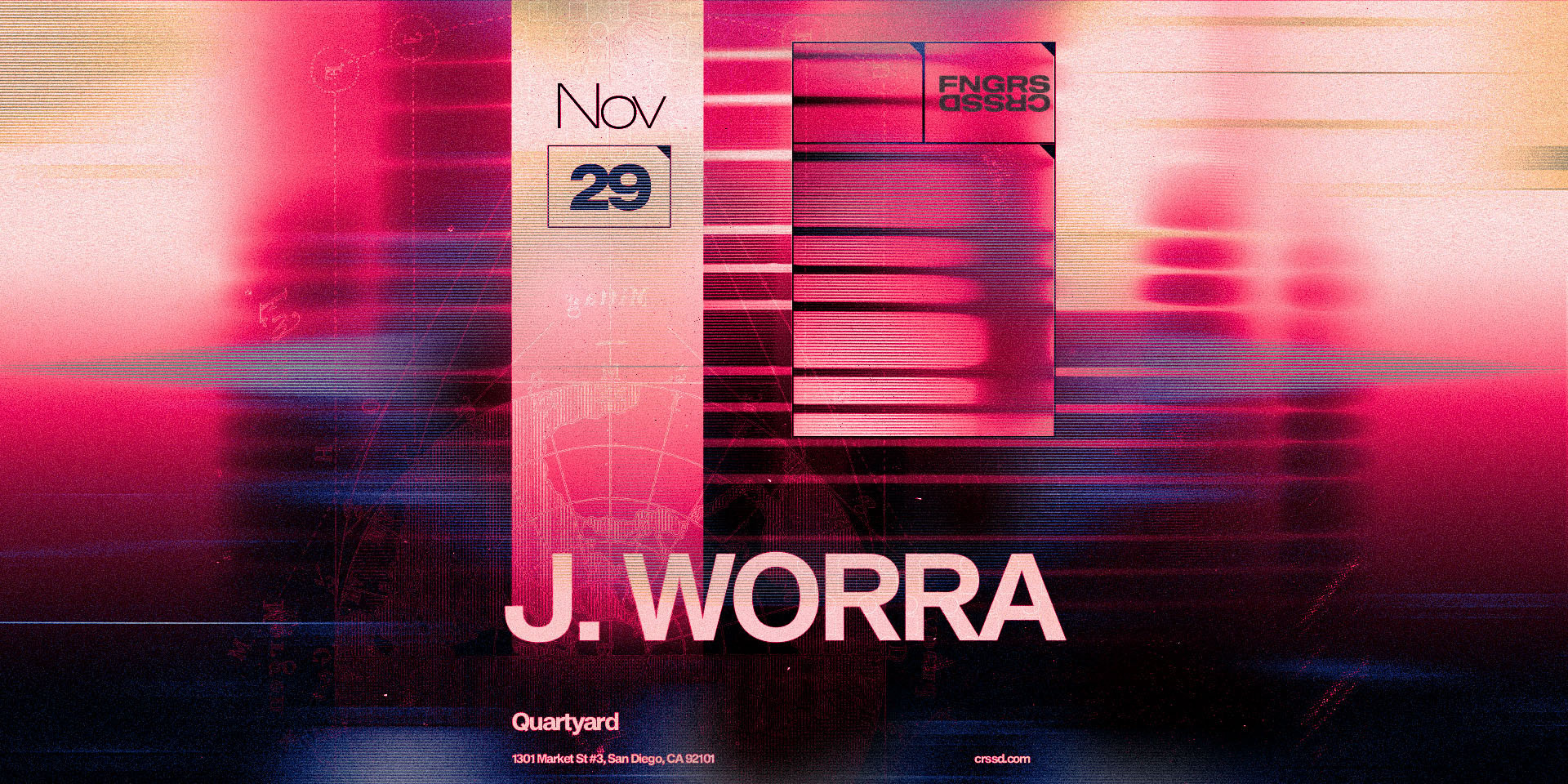 Tickets for FNGRS CRSSD presents J. WORRA at Quartyard