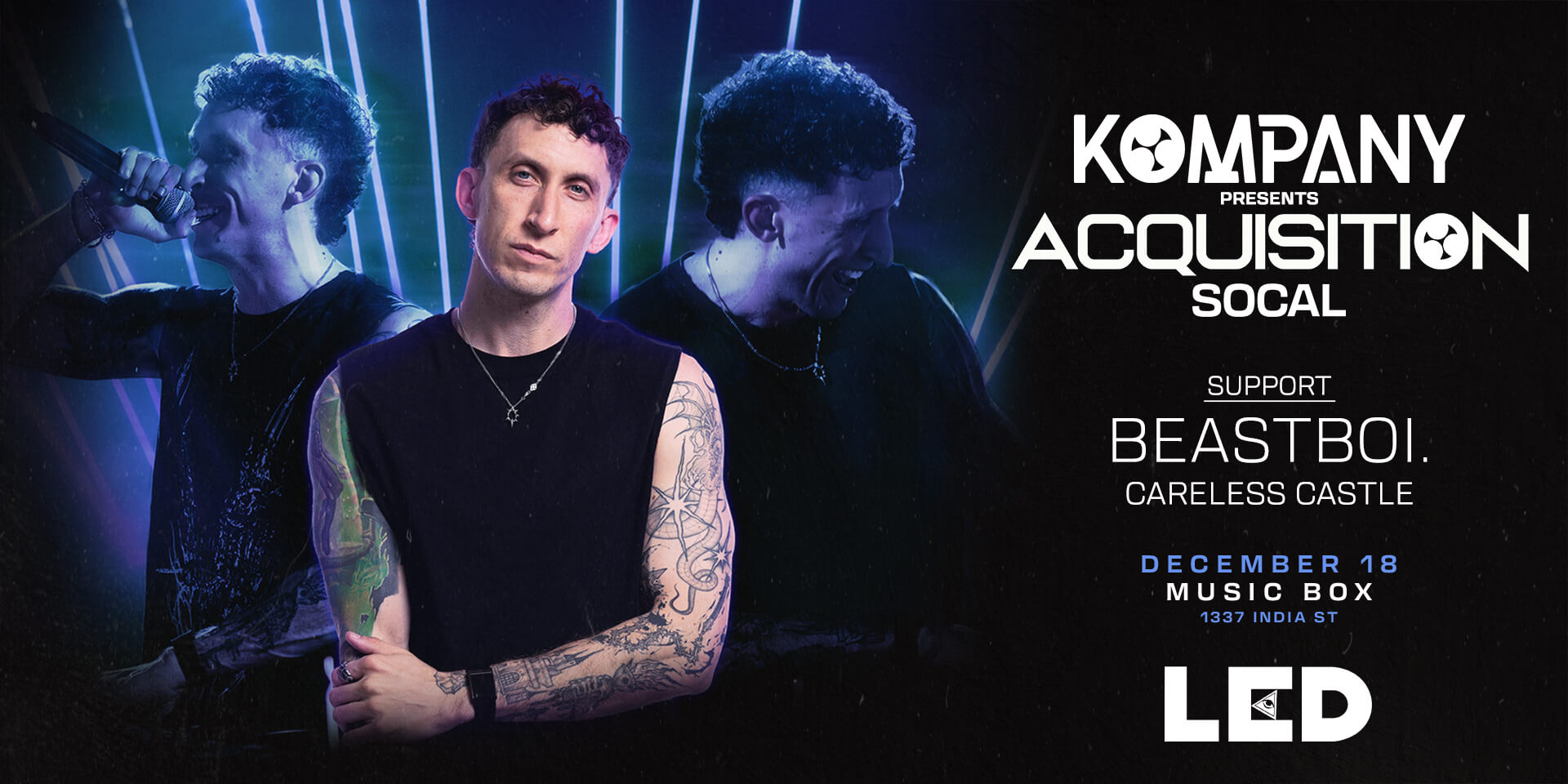 Tickets for LED presents KOMPANY [IN THE ROUND] at Music Box
