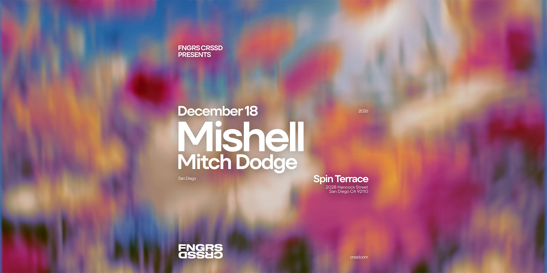 Tickets for FNGRS CRSSD presents MISHELL at Spin Terrace