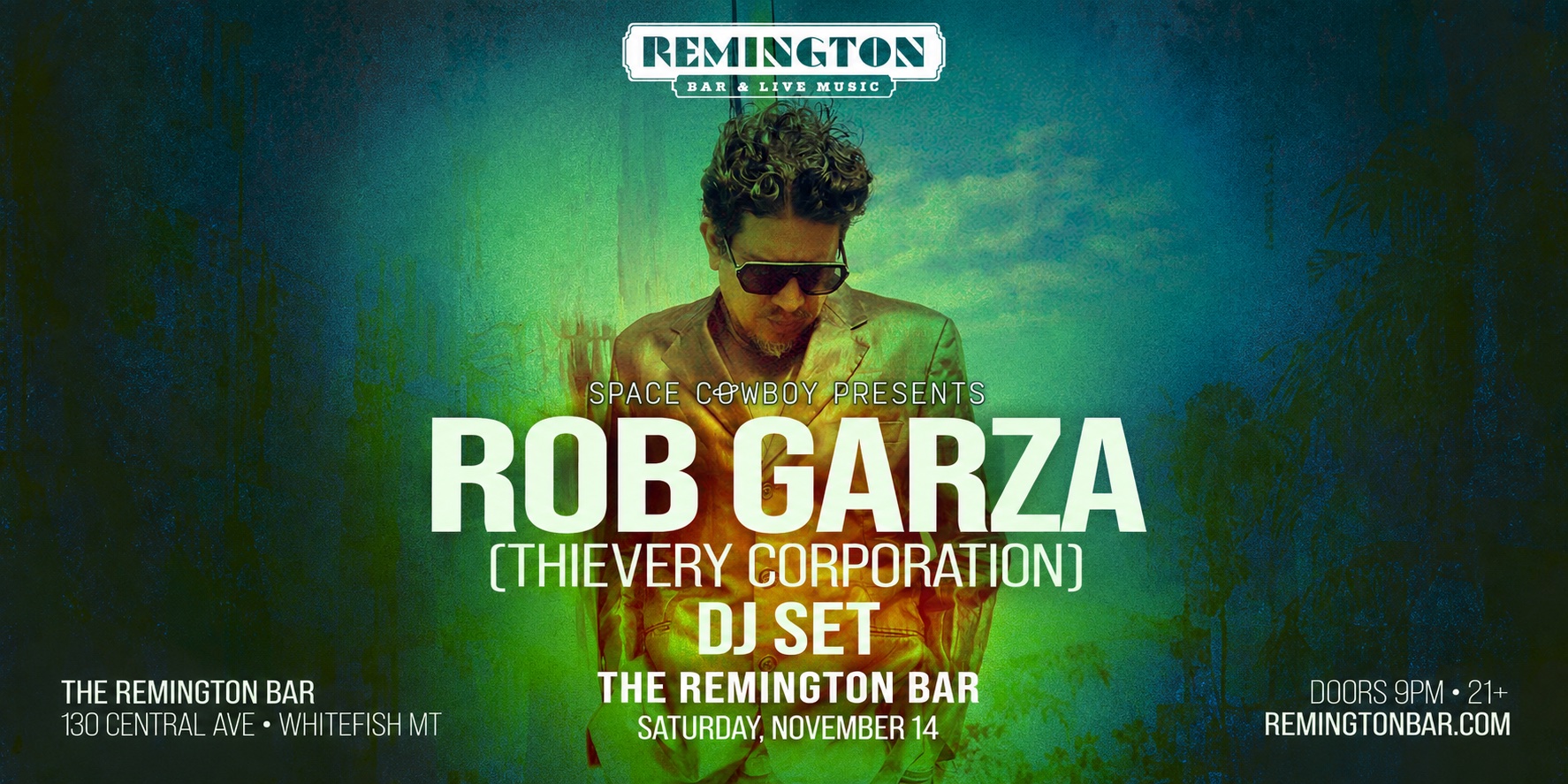 Tickets for Space Cowboy presents Rob Garza (Thievery Corporation) at The Remington