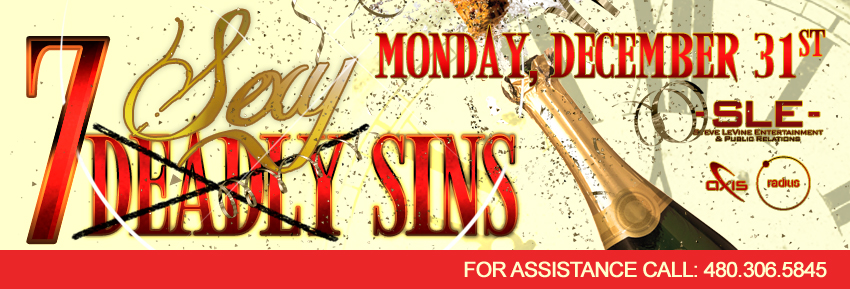 Tickets for 7 Sexy Sins - New Year's Eve* in Scottsdale from SLE TIX
