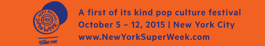 Tickets for New York Super Week 2015 in NY from ReedPop